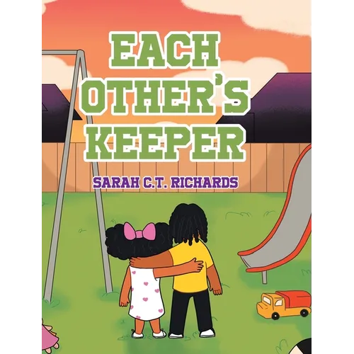 Each Other's Keeper - Hardcover