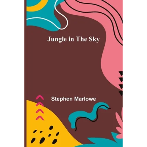 Jungle in the Sky - Paperback