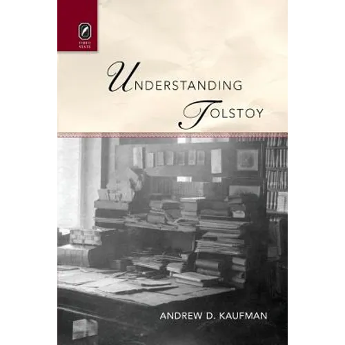 Understanding Tolstoy - Paperback