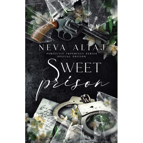 Sweet Prison (Special Edition Print) - Paperback