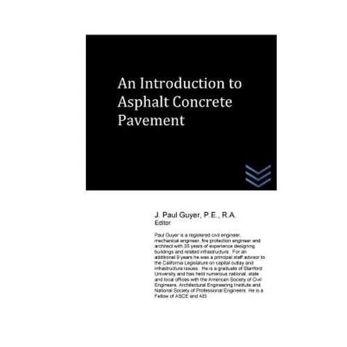 An Introduction to Asphalt Concrete Pavement - Paperback