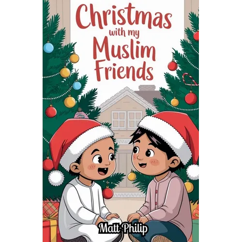 Christmas With My Muslim Friends - Paperback