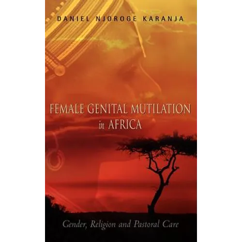 Female Genital Mutilation in Africa - Hardcover