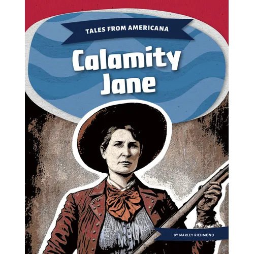 Calamity Jane - Library Binding