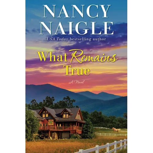 What Remains True - Paperback