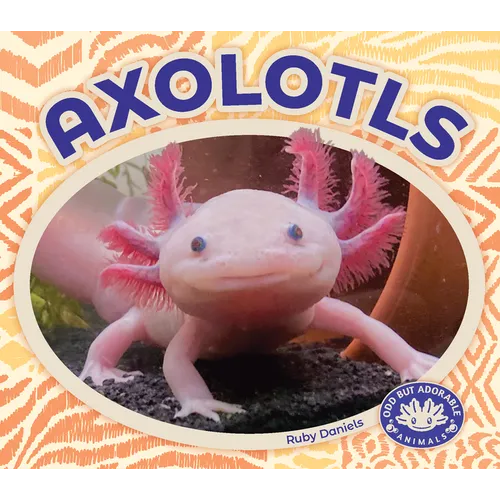 Axolotls - Library Binding