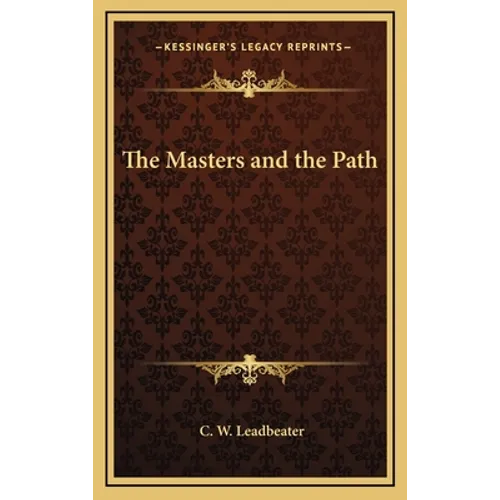 The Masters and the Path - Hardcover