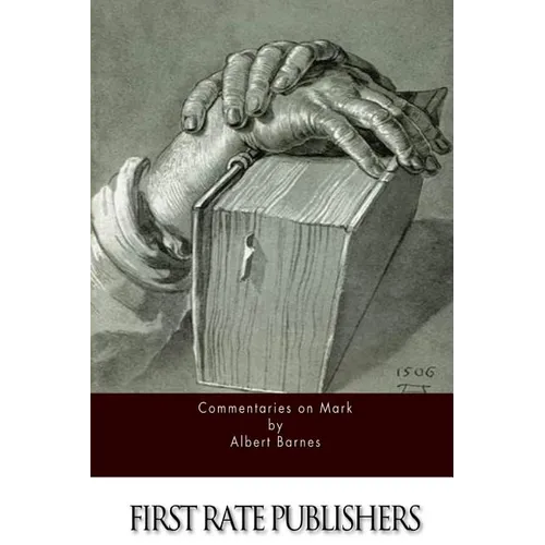 Commentaries on Mark - Paperback