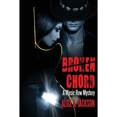 Broken Chord: A Music Row Mystery - Paperback