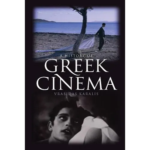 A History of Greek Cinema - Paperback