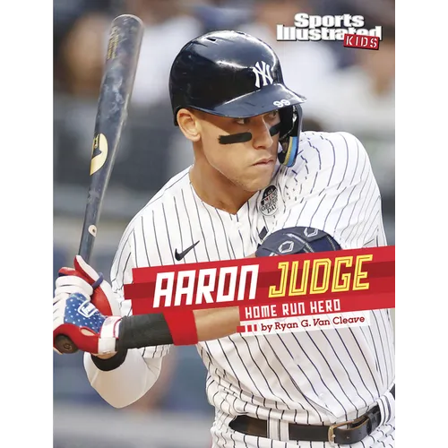Aaron Judge: Home Run Hero - Hardcover