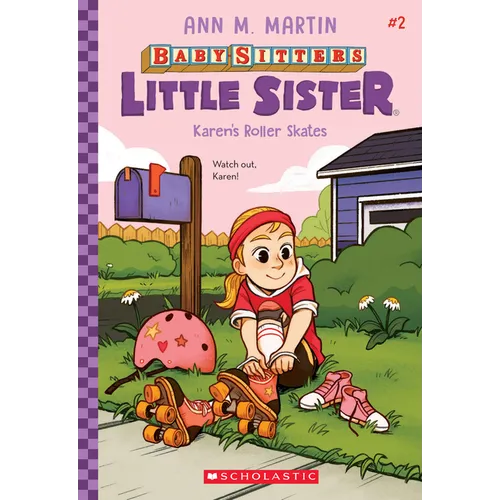 Karen's Roller Skates (Baby-Sitters Little Sister #2): Volume 2 - Hardcover
