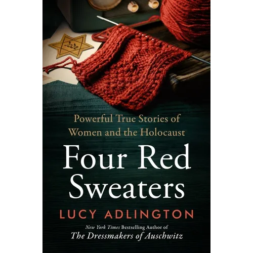 Four Red Sweaters: Powerful True Stories of Women and the Holocaust - Paperback