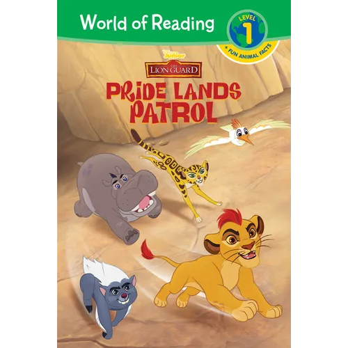 Lion Guard: Pride Lands Patrol: Pride Lands Patrol - Library Binding