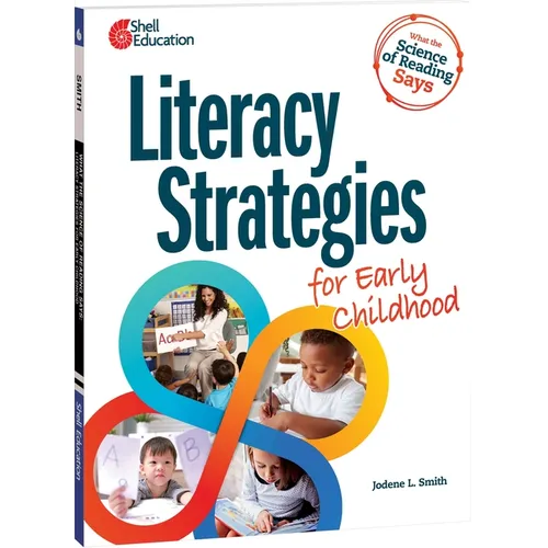 What the Science of Reading Says: Literacy Strategies for Early Childhood - Paperback