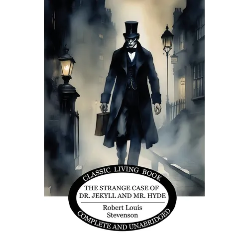 The Strange Case of Dr. Jekyll and Mr. Hyde - Paperback