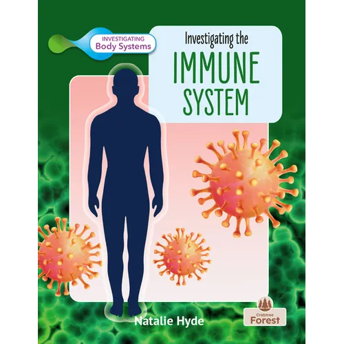 Investigating the Immune System - Library Binding