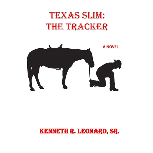 Texas Slim: The Tracker - Paperback