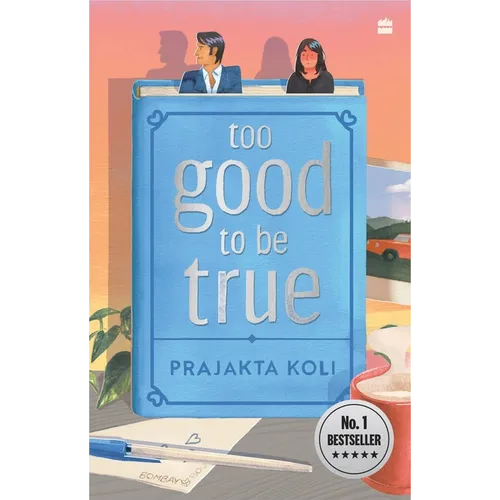 Too Good to Be True: A Funny, Smart Will-They-Won't-They Romance by Mostlysane - Paperback