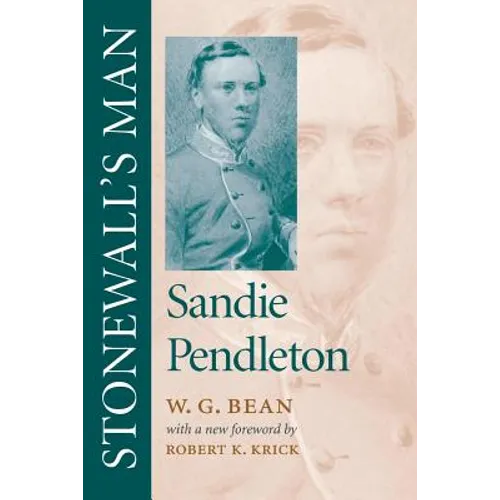 Stonewall's Man: Sandie Pendleton - Paperback