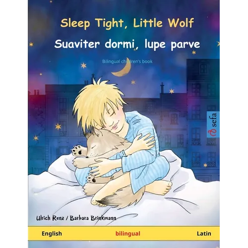 Sleep Tight, Little Wolf - Suaviter dormi, lupe parve (English - Latin) - Paperback