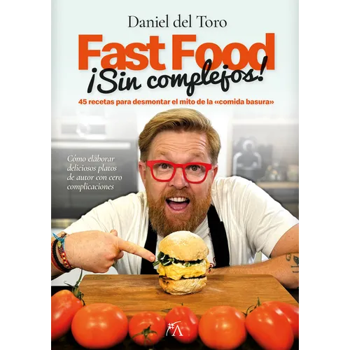 Fast Food Sin Complejos - Paperback