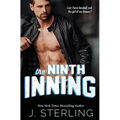 The Ninth Inning: A New Adult Sports Romance - Paperback