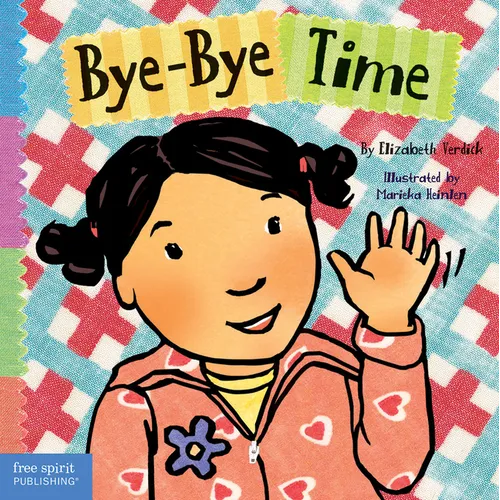 Bye-Bye Time - Board Book