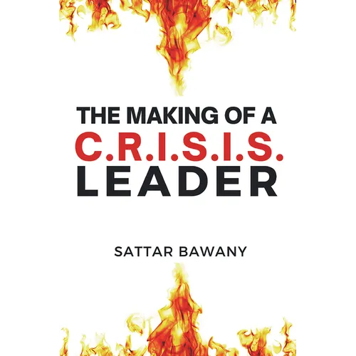 The Making of a C.R.I.S.I.S. Leader - Paperback