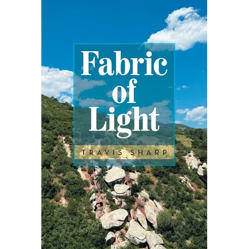 Fabric of Light - Paperback