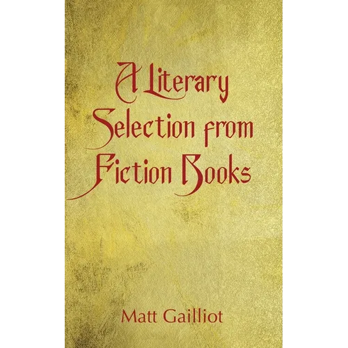 A Literary Selection from Popular Fiction Books - Paperback