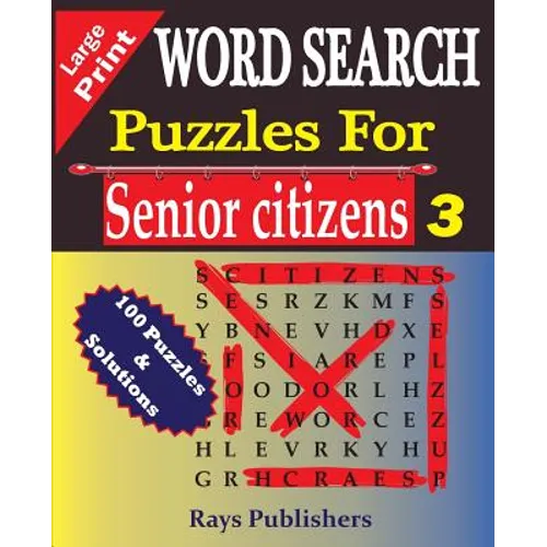 WORD SEARCH Puzzles for Senior Citizens 3 (Large Print) - Paperback