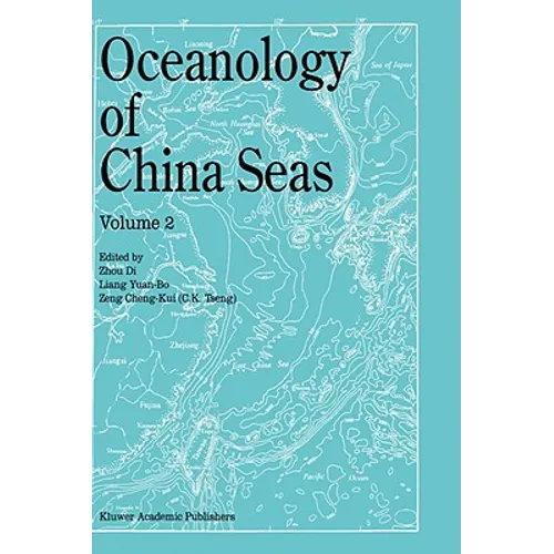 Oceanology of China Seas: Volume 2 - Hardcover