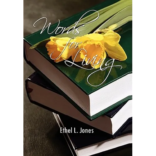 Words for Living - Hardcover