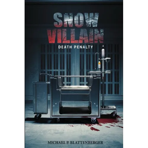 The Snow Villain: Death Penalty - Paperback