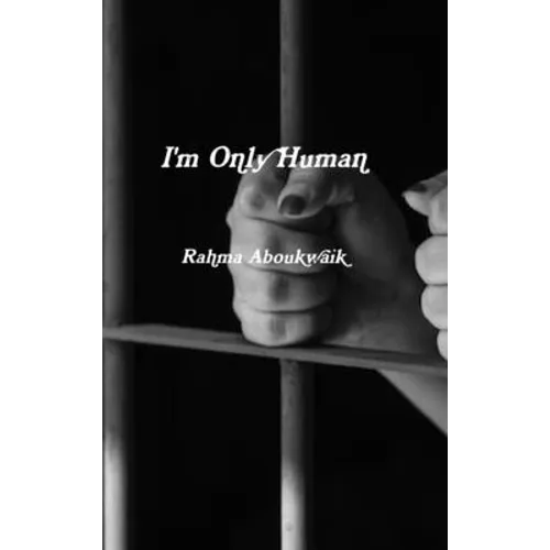 I'm Only Human - Hardcover