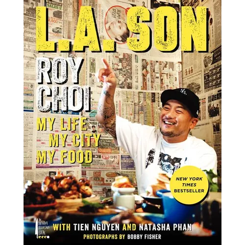 L.A. Son: My Life, My City, My Food - Hardcover