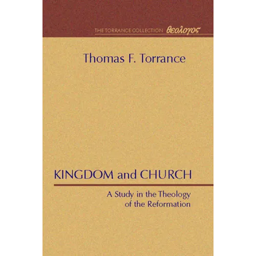 Kingdom and Church - Paperback