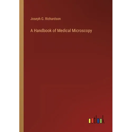 A Handbook of Medical Microscopy - Paperback