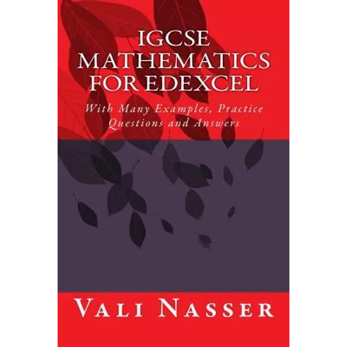 IGCSE Mathematics for Edexcel: With Many Examples, Practice Questions and Answers - Paperback