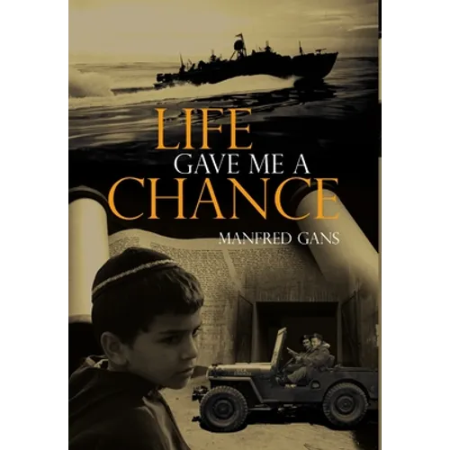 Life Gave Me A Chance - Hardcover