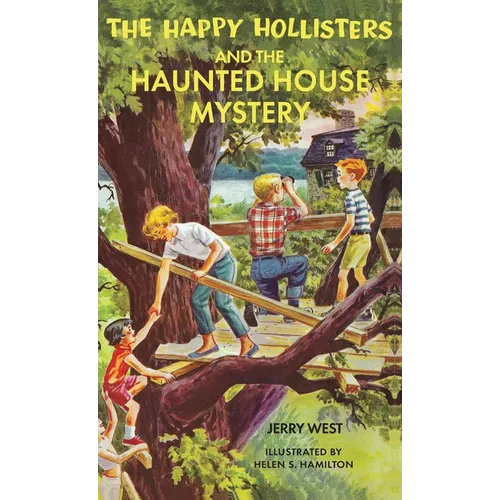 The Happy Hollisters and the Haunted House Mystery: HARDCOVER Special Edition - Hardcover