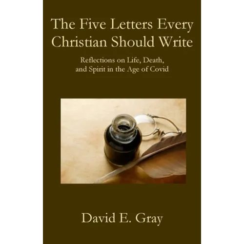 The Five Letters Every Christian Should Write - Paperback