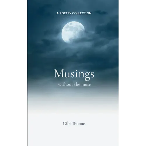 Musings without the muse - Paperback