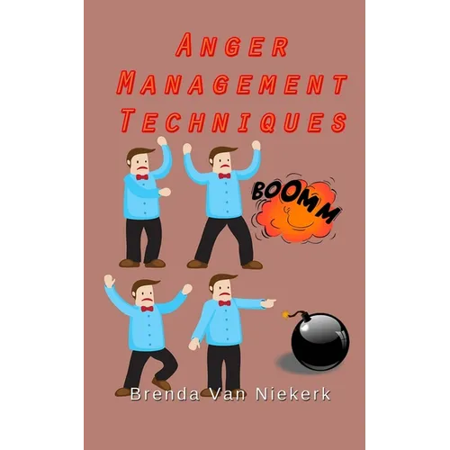 Anger Management Techniques - Paperback