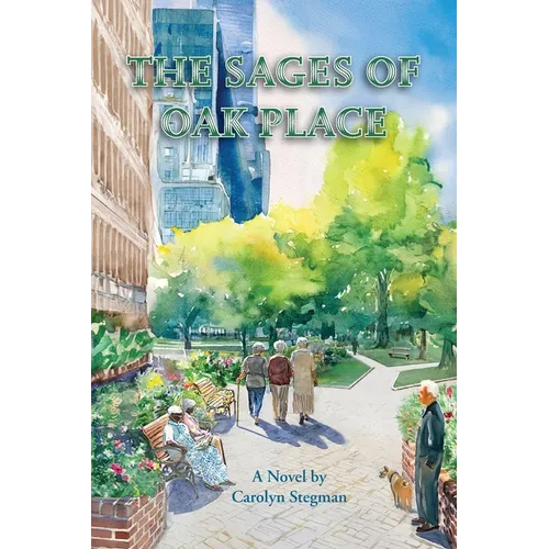 The Sages of Oak Place - Paperback