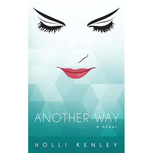 Another Way - Hardcover