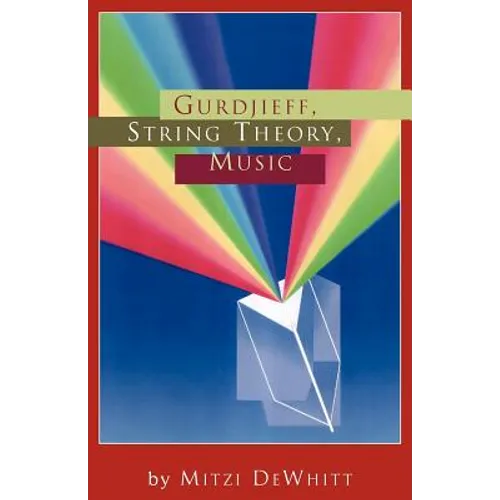 Gurdjieff, String Theory, Music - Paperback