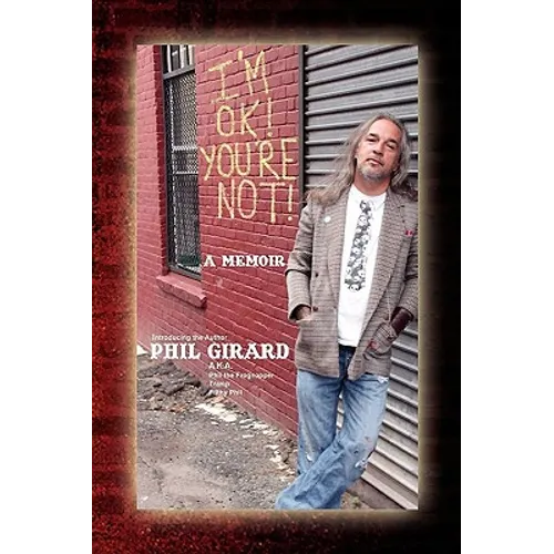 I'm Ok! You're Not! - Hardcover