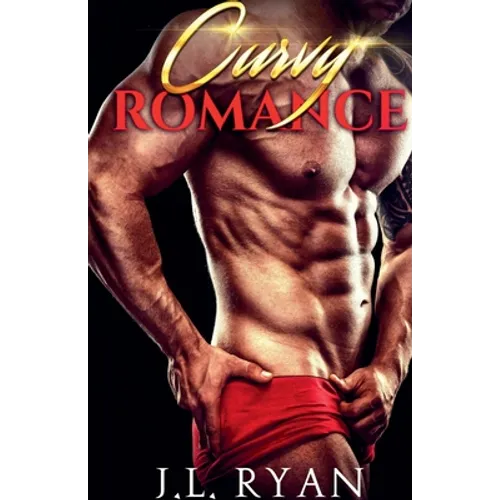 Curvy Romance: A Steamy 15-Book Enemies To Lovers Billionaire Contemporary Romance Boxed Set - Paperback